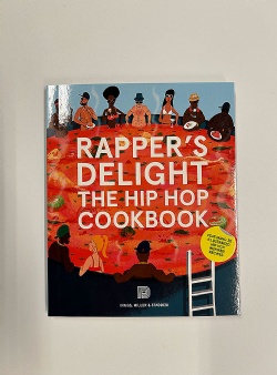 Dokument Press Rappers Delight the Hip Hop Cookbook